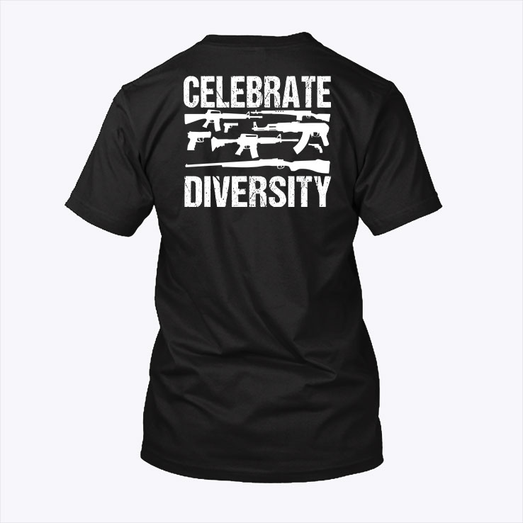 celebrate Diversity Humor Gun Shirt.jpg
