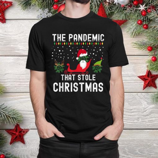 the pandemic that stole christmas 2020 shirt 1 510x510 1.jpg