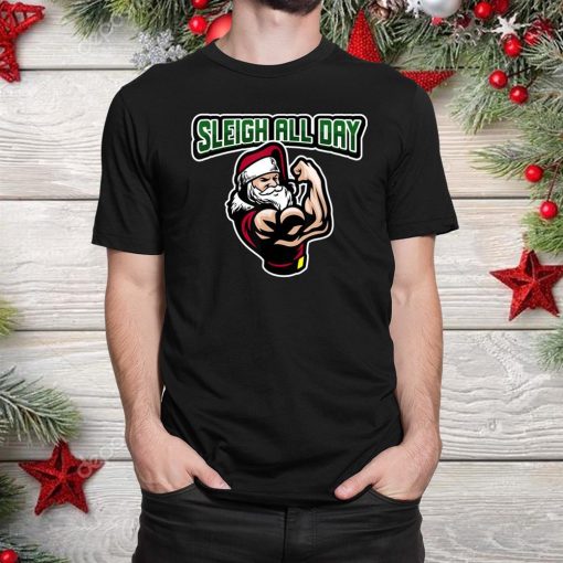 sleigh all day buffed santa funny christmas 2020 shirt 1 510x510 1.jpg