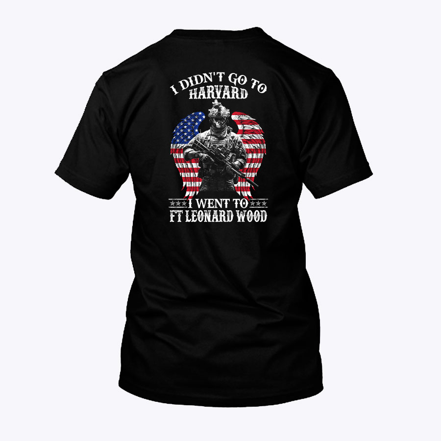 Skull Veteran Shirt Didnt Go To Harvard Go FT Leonard Wood Tee.jpg