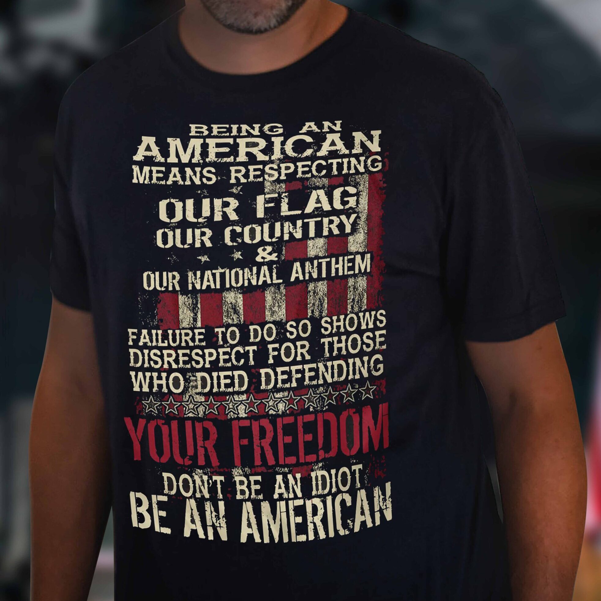 Patriotic Shirt Being An American Means Respecting Our Flag scaled e1648425985522.jpg