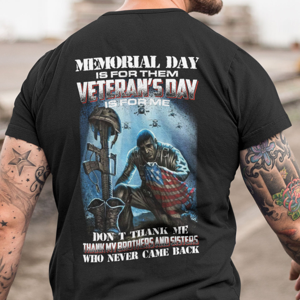 Memorial Day Is For Them Veterans Day Is For Me Shirt 2.jpg