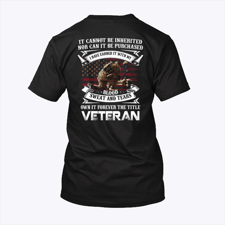 Veteran Shirt Own It Forever The Title Veteran.jpg