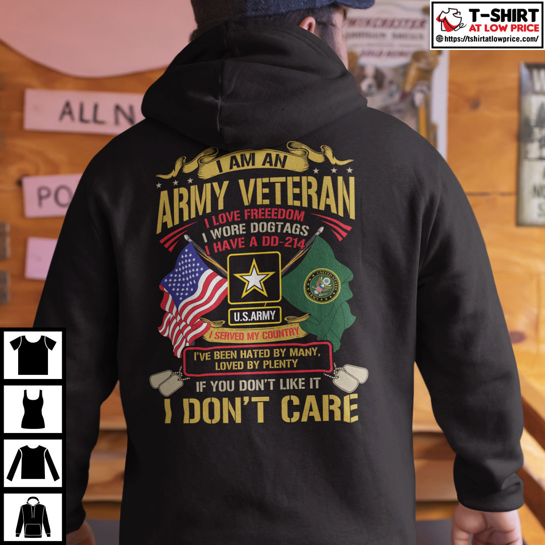 I Am A Army Veteran I Love Freedom I Wore Dogtags Shirt 3.jpg