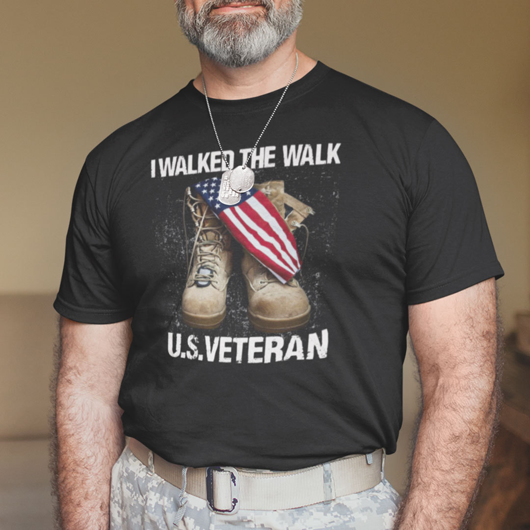 I Walked The Walk US Veteran Shirt.jpg