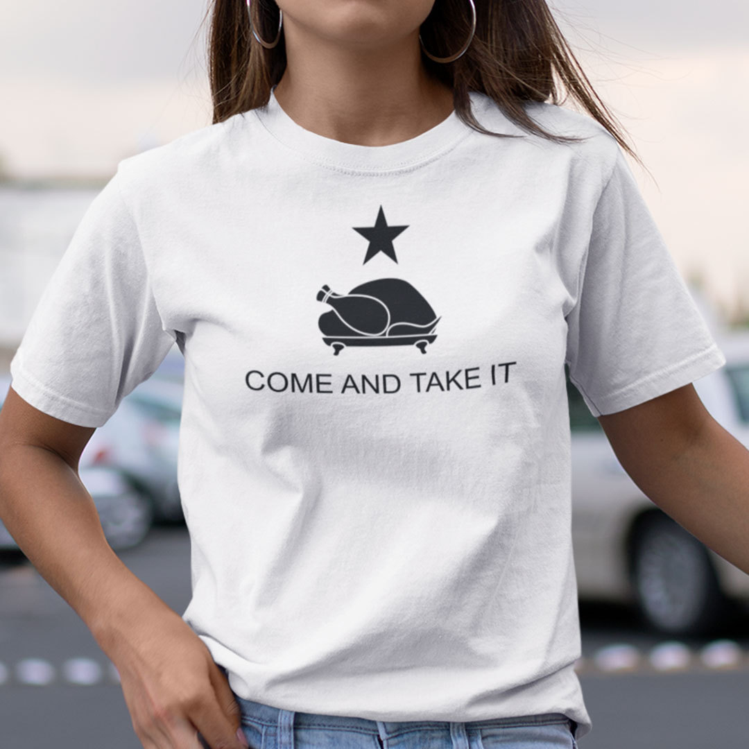 Come And Take It Turkey Thanksgiving Shirt Turkey Dinner.jpg
