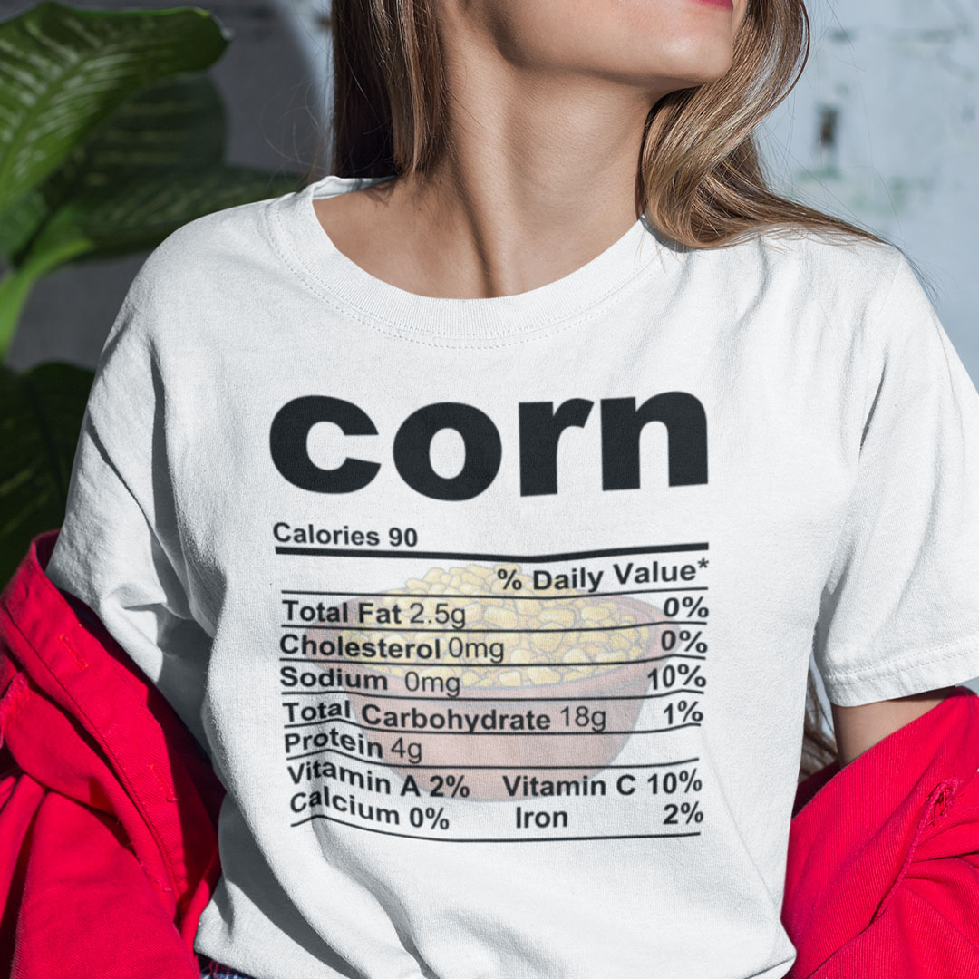 Corn Thanksgiving Food Nutrition Facts Shirt.jpg