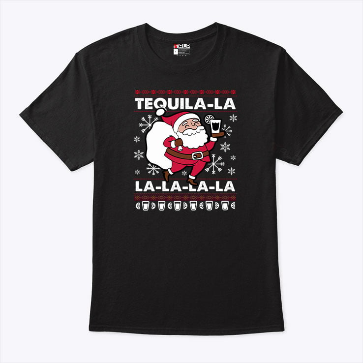 Santa Tequila Shirt Tequila La La La La La.jpg