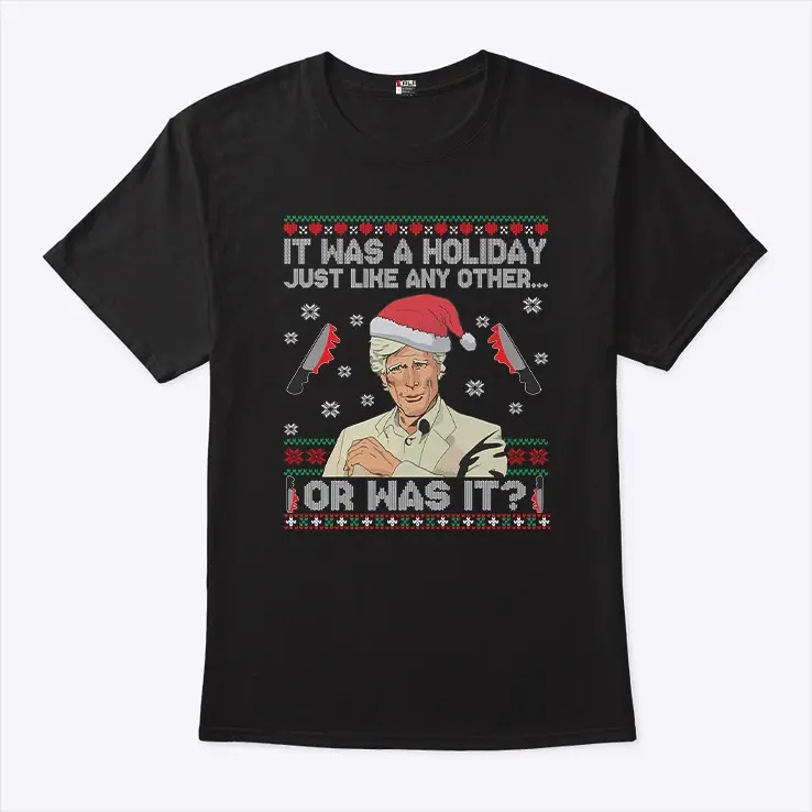 Keith Morrison It Was a Holiday Just Like Any Other Or Was Shirt 3.jpg