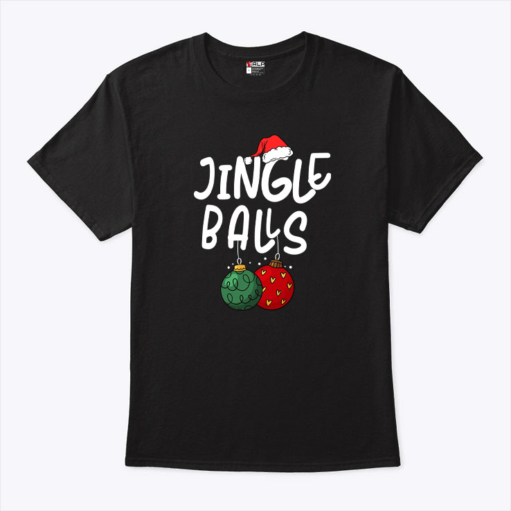 Jingle Balls Shirt Tinsel Tits Christmas Matching Couple Tee.jpg