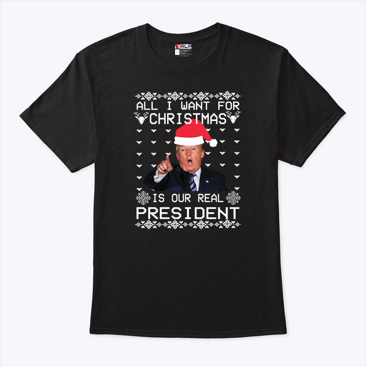 Donald Trump Christmas T Shirt All I Want For Christmas Is A New President 1.jpg