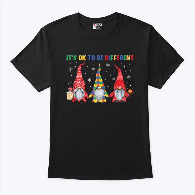 Gnomes Christmas Autism Shirts Its Ok To Be Different 1.jpg