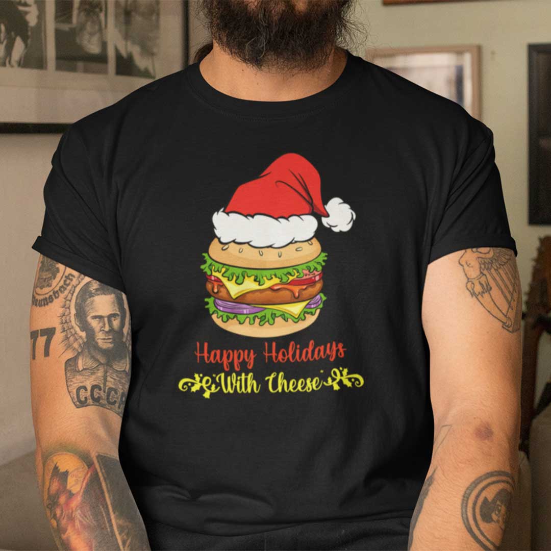 Happy Holidays With Cheese T Shirt Santa Hat Cheeseburger.jpg
