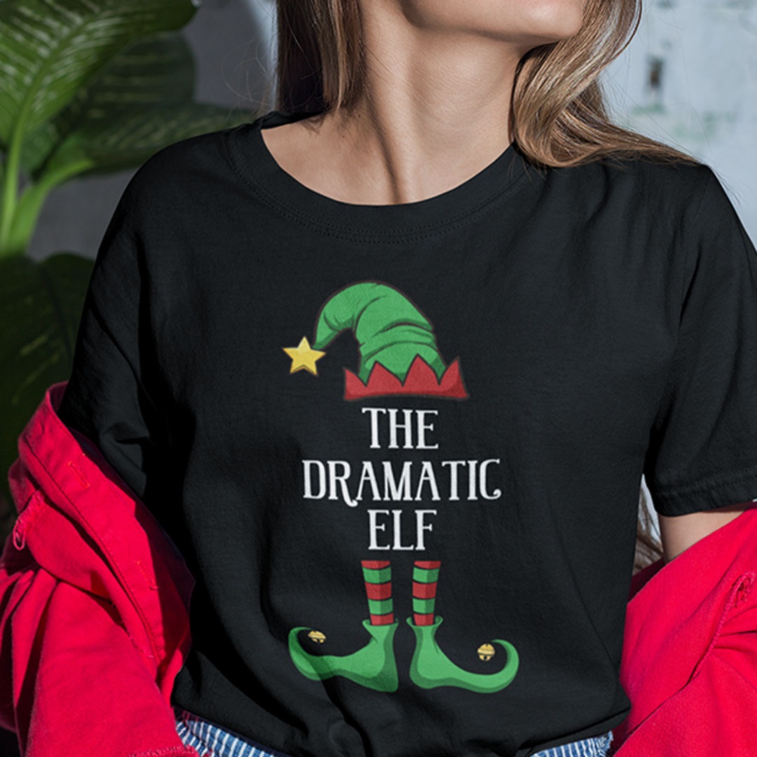 The Dramatic Elf Shirt Xmas Gift Family Group Elf Christmas 1.jpg