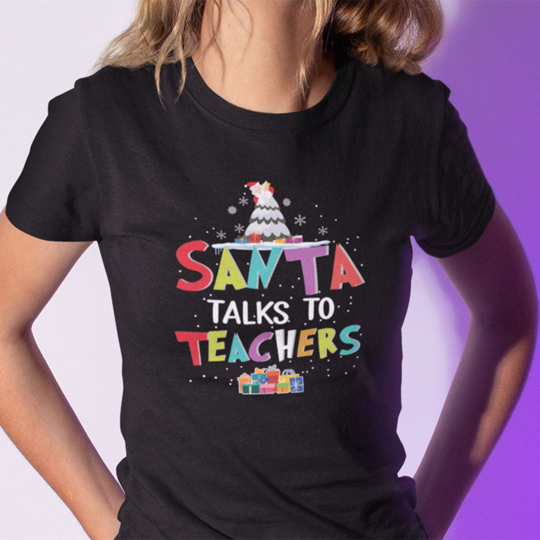 Christmas Teacher Shirt Santa Talks To Teacher cc.jpg