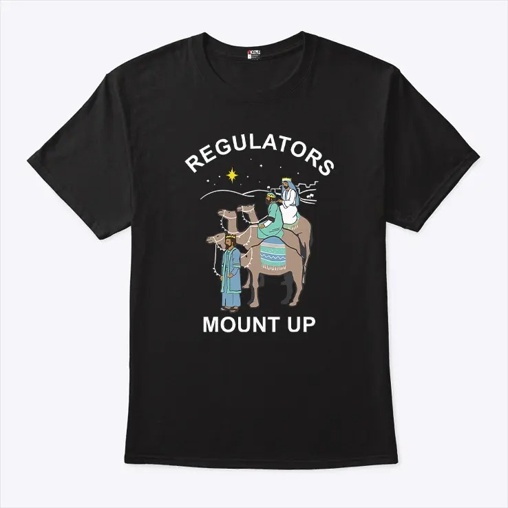 Three Kings Regulators Mount Up Christmas T Shirt 3.jpg