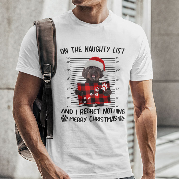 On The Naughty List And I Regret Nothing Tibetan Terrier Merry Christmas Shirt.jpg