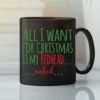 All I Want For Christmas Is My Redhead Naked Mug Xmas Gift.jpg