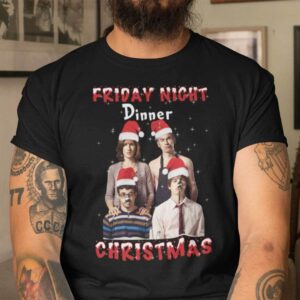 Friday Night Dinner Christmas T Shirt Santa Christmas.jpg