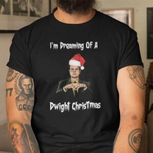 Im Dreaming Of A Dwight Christmas Shirt 1.jpg
