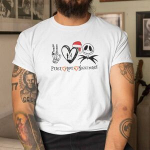 The Nightmare Christmas Shirts Peace Love Nightmare.jpg