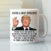 Donald Trump Youre A Great Developer Merry Christmas 2021 Mug.jpg