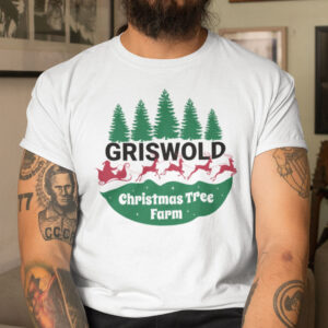 Griswold Tree Farm Christmas Shirt Griswold Christmas Tree Farm.jpg