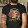 Sloth Hiking We Will Get There When We Get There Shirt Merry Christmas.jpg