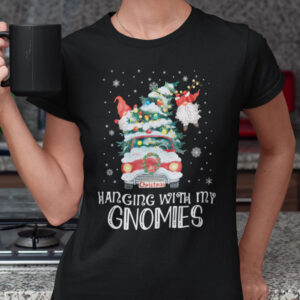 Christmas Camping Shirts Hanging With My Gnomies.jpg