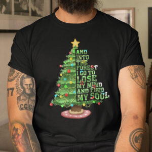 The Mountain Christmas Shirt Into Forest I Go To Lose My Mind And Find My Soul 1.jpg