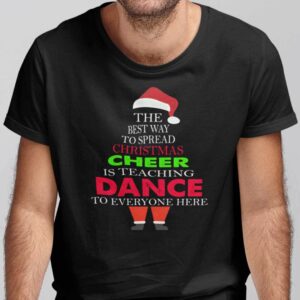 Teacher Christmas Tree Shirt The Best Way To Spread Christmas.jpg