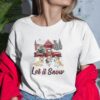 Let It Snow Corgi Dog Christmas Shirtsv.jpg