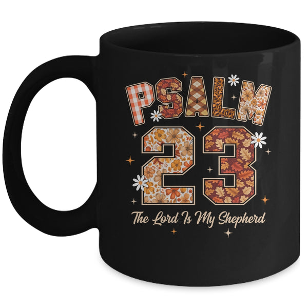 Psalm 23 Shirt The Lord Is My Shepherd Christian Faith Bible Mug 11oz Mug Black front 600x.jpg