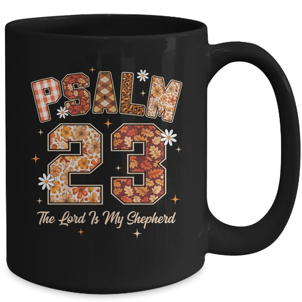 Psalm 23 Shirt The Lord Is My Shepherd Christian Faith Bible Mug 15oz Mug Black back 600x.jpg