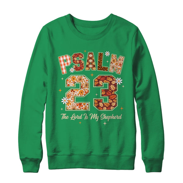 Psalm 23 Shirt The Lord Is My Shepherd Christian Faith Bible Shirt Sweatshirt Crewneck Sweatshirt Irish Green 600x.jpg