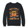 Fall In Love With Learning Autum Thanksgiving Teacher Women Shirt Sweatshirt Crewneck Sweatshirt Black 600x.jpg