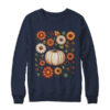 Pumpkin Season Wildflower Thanksgiving Autumn Fall Leaves Shirt Sweatshirt Crewneck Sweatshirt Navy 600x.jpg