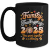 Family Thanksgiving 2025 Thanksgiving Crew Matching Group Mug 15oz Mug Black front 600x.jpg