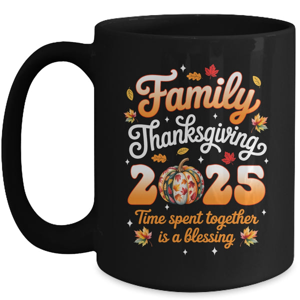 Family Thanksgiving 2025 Thanksgiving Crew Matching Group Mug 15oz Mug Black front 600x.jpg