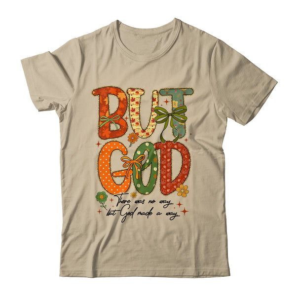 But God Christian Fall Autumn Thankful Floral Coquette Bow Shirt Sweatshirt Classic T Shirt Sand 600x.jpg