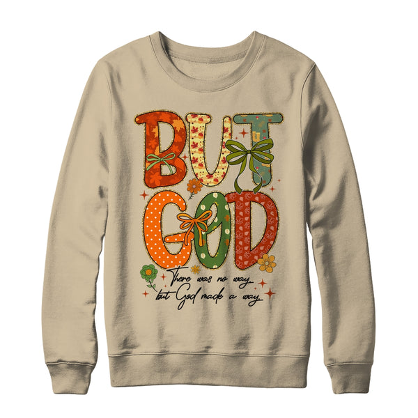 But God Christian Fall Autumn Thankful Floral Coquette Bow Shirt Sweatshirt Crewneck Sweatshirt Sand 600x.jpg