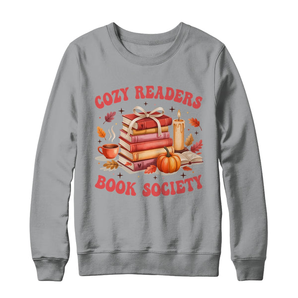 Cozy Readers Book Society Autumn Reading Book Lover Girl Shirt Sweatshirt Crewneck Sweatshirt Sport Grey 600x.jpg