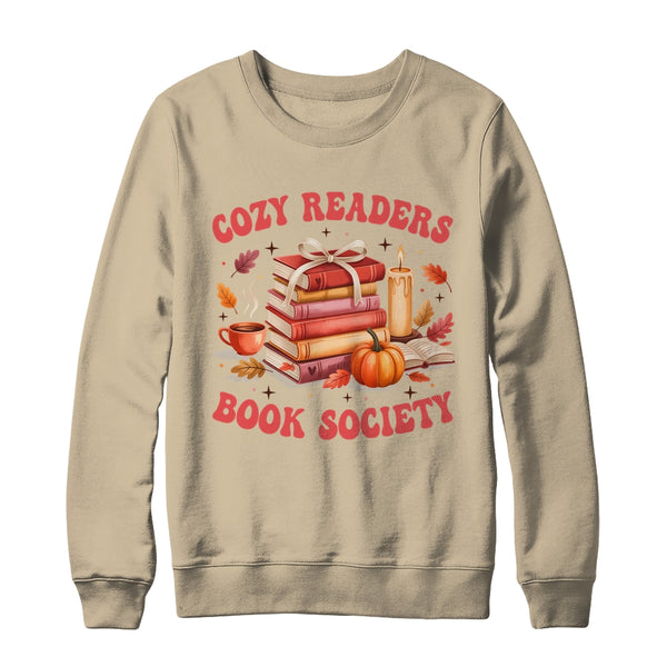 Cozy Readers Book Society Autumn Reading Book Lover Girl Shirt Sweatshirt Crewneck Sweatshirt Sand 600x.jpg