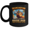 It s A Thanksgiving Trip Family Cruise Squad Vacation 2025 Mug 11oz Mug Black front 600x.jpg