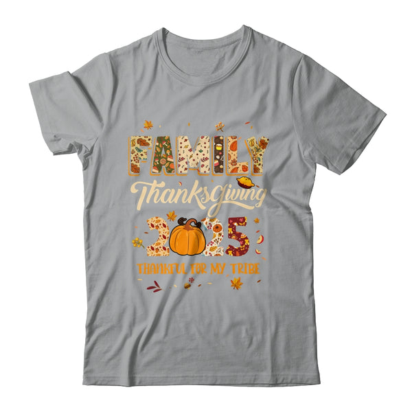 Family Thanksgiving 2025 Thankful For My Tribe Group Autumn Shirt Sweatshirt Classic T Shirt Sport Grey 600x.jpg