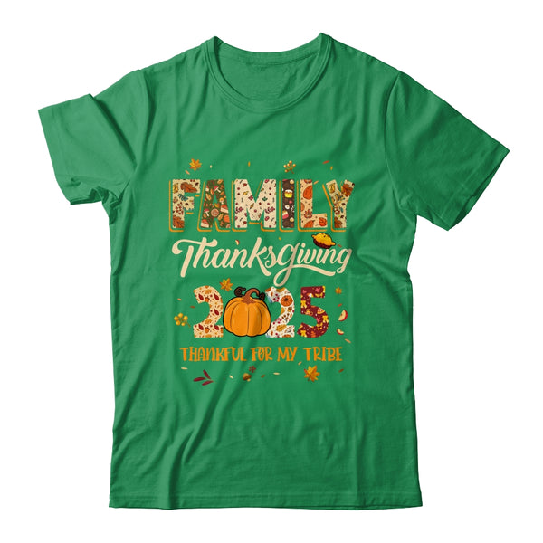 Family Thanksgiving 2025 Thankful For My Tribe Group Autumn Shirt Sweatshirt Classic T Shirt Irish Green 600x.jpg