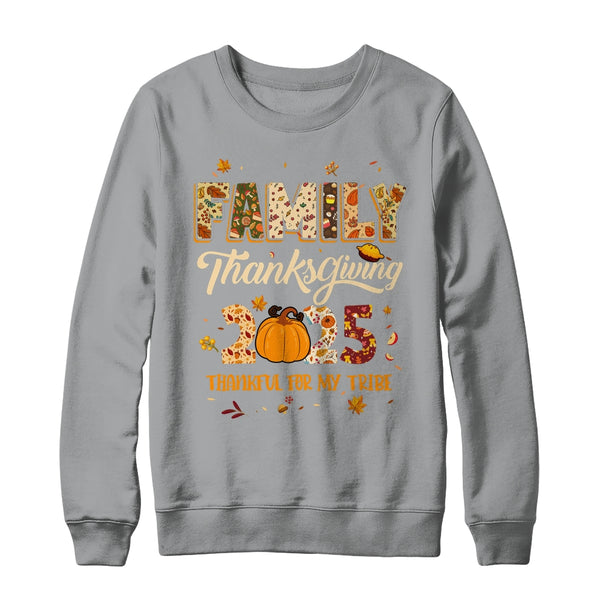 Family Thanksgiving 2025 Thankful For My Tribe Group Autumn Shirt Sweatshirt Crewneck Sweatshirt Sport Grey 600x.jpg