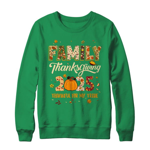 Family Thanksgiving 2025 Thankful For My Tribe Group Autumn Shirt Sweatshirt Crewneck Sweatshirt Irish Green 600x.jpg