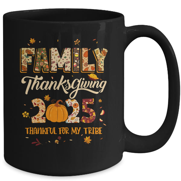 Family Thanksgiving 2025 Thankful For My Tribe Group Autumn Mug 15oz Mug Black back 600x.jpg
