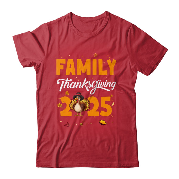 Family Thanksgiving 2025 Fall Autumn Turkey Matching Family Shirt Sweatshirt Classic T Shirt Red 600x.jpg